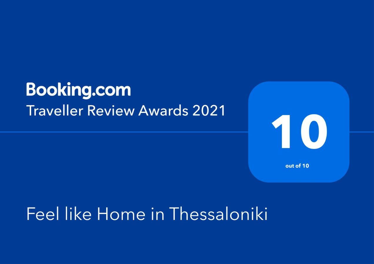 Feel Like Home In Thessaloniki Exterior photo